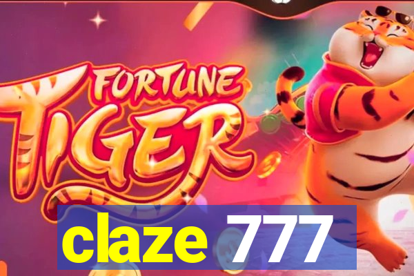 claze 777